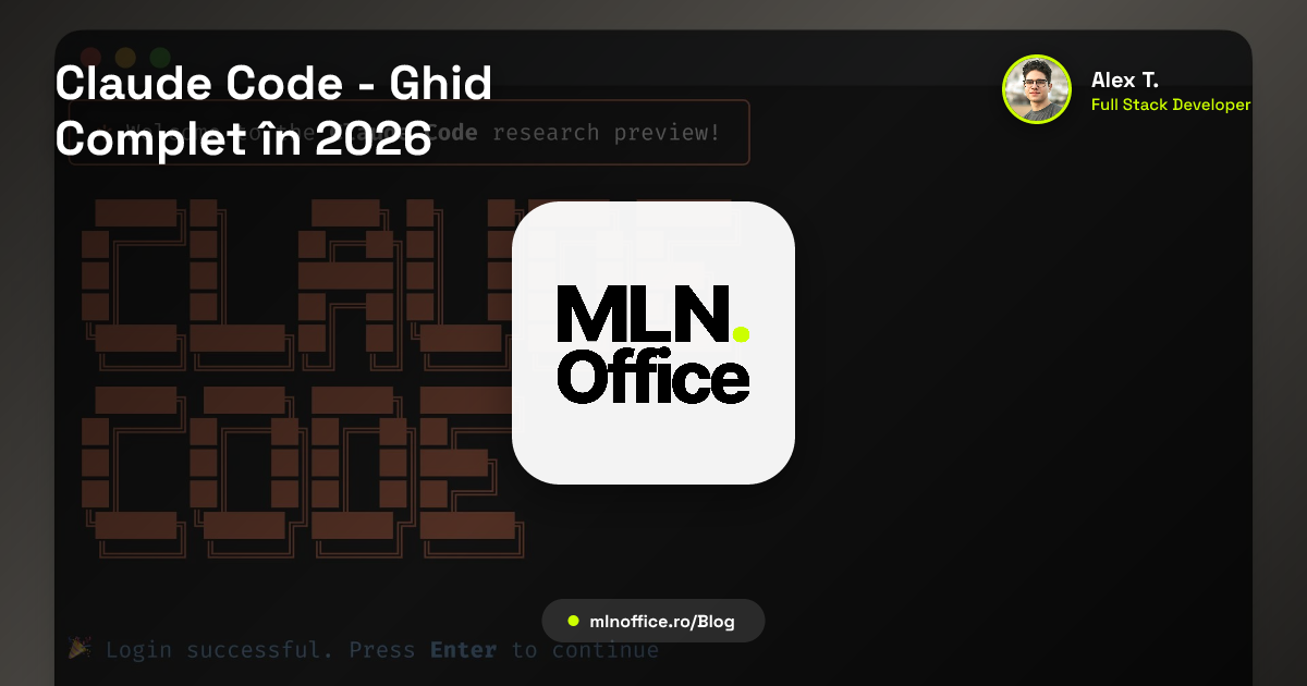 Claude Code - Ghid Complet în 2026 | MLN.OFFICE Blog | MLN.OFFICE